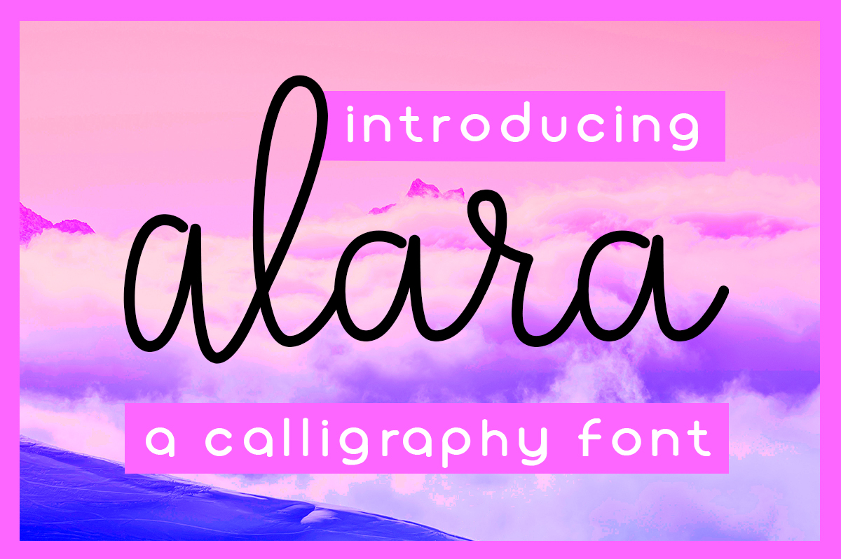 Alara: The Fresh Script Font for Modern Designs