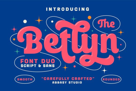 Betlyn: Where Modern Sans Serif Meets Expressive Script