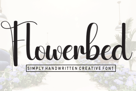Flowerbed: An Enchanting Handwritten Font for Your Projects