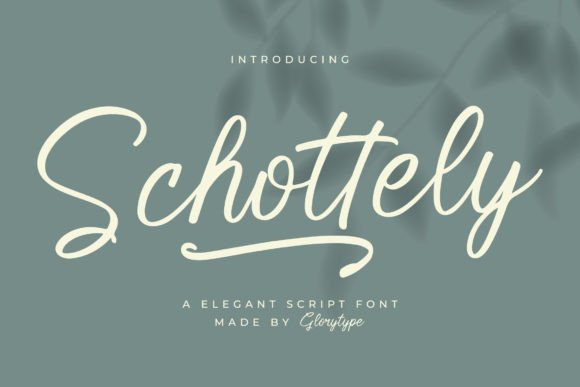 Schottely: More Than Just a Script Font